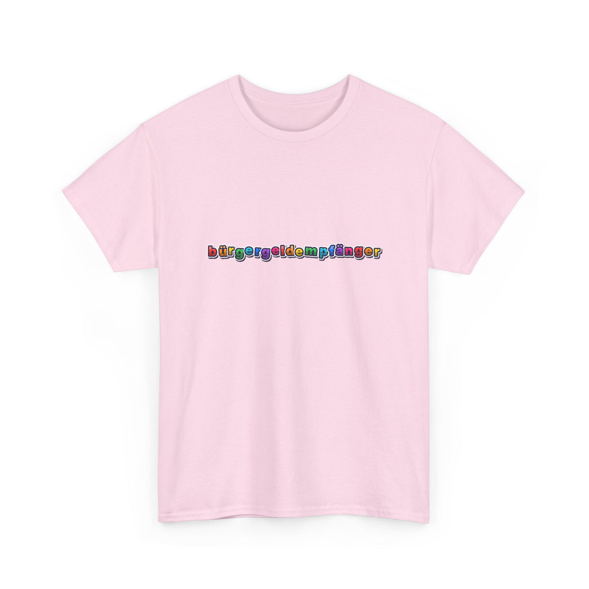 bürgergeldempfänger T-Shirt