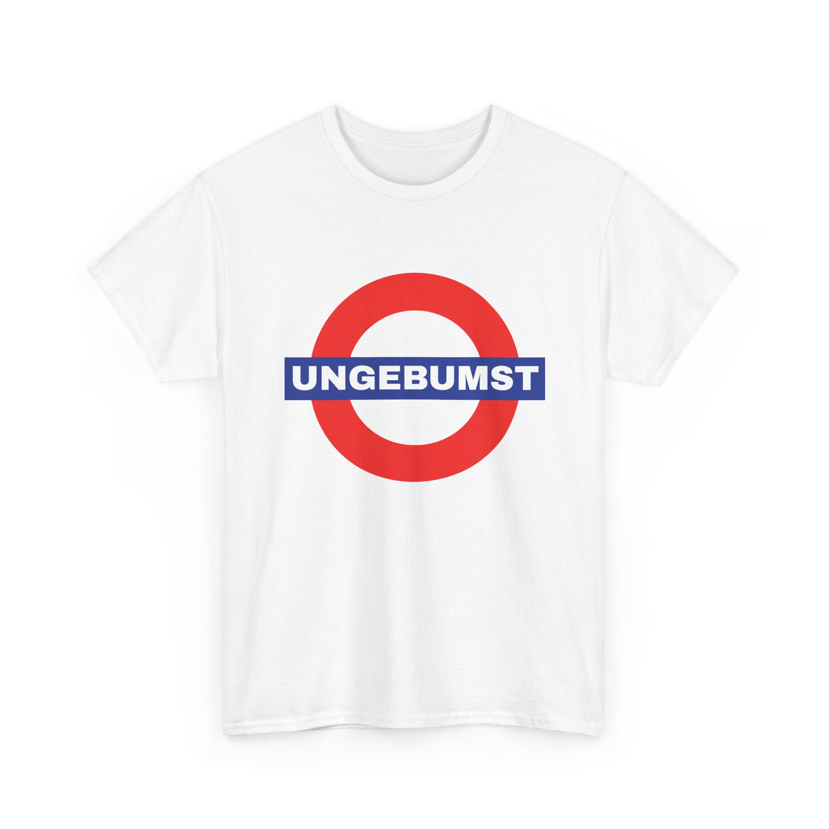 UNGEBUMST T-Shirt (London U-Bahn Style)