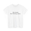 Werbung T-Shirt (Billig Style)