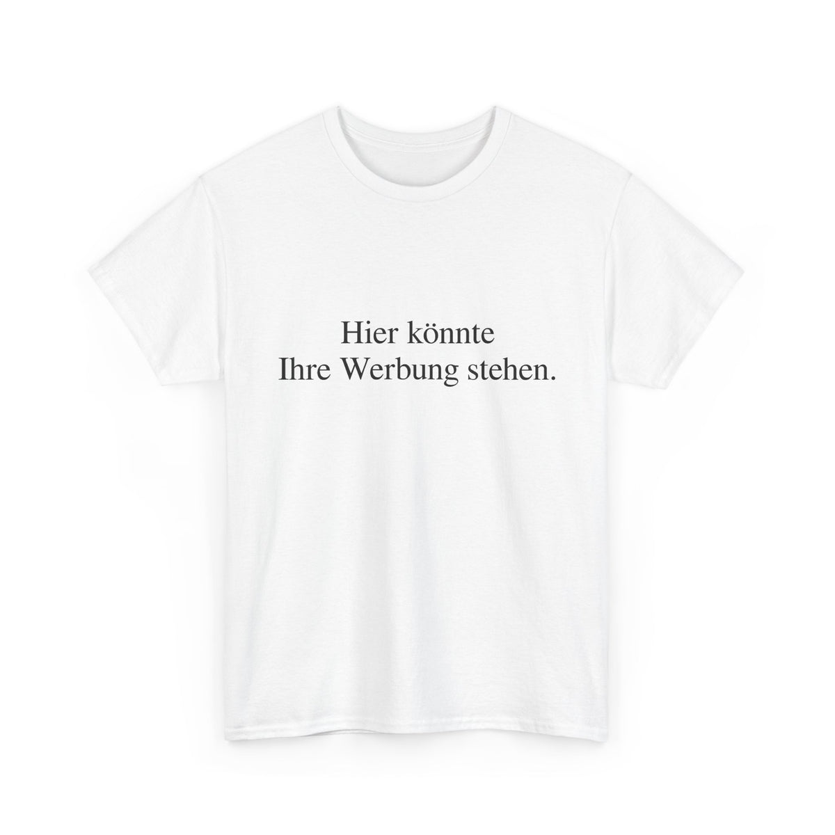 Werbung T-Shirt (Billig Style)